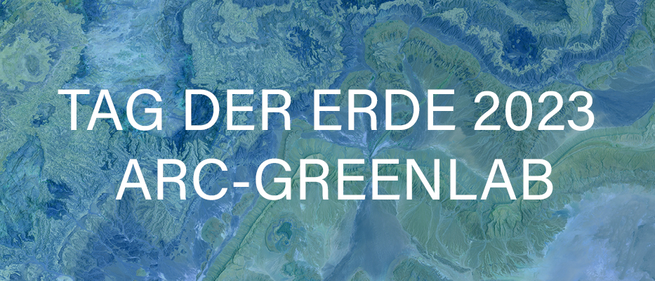 Tag der Erde 2023 - ARC-GREENLAB - Bild von USGS 